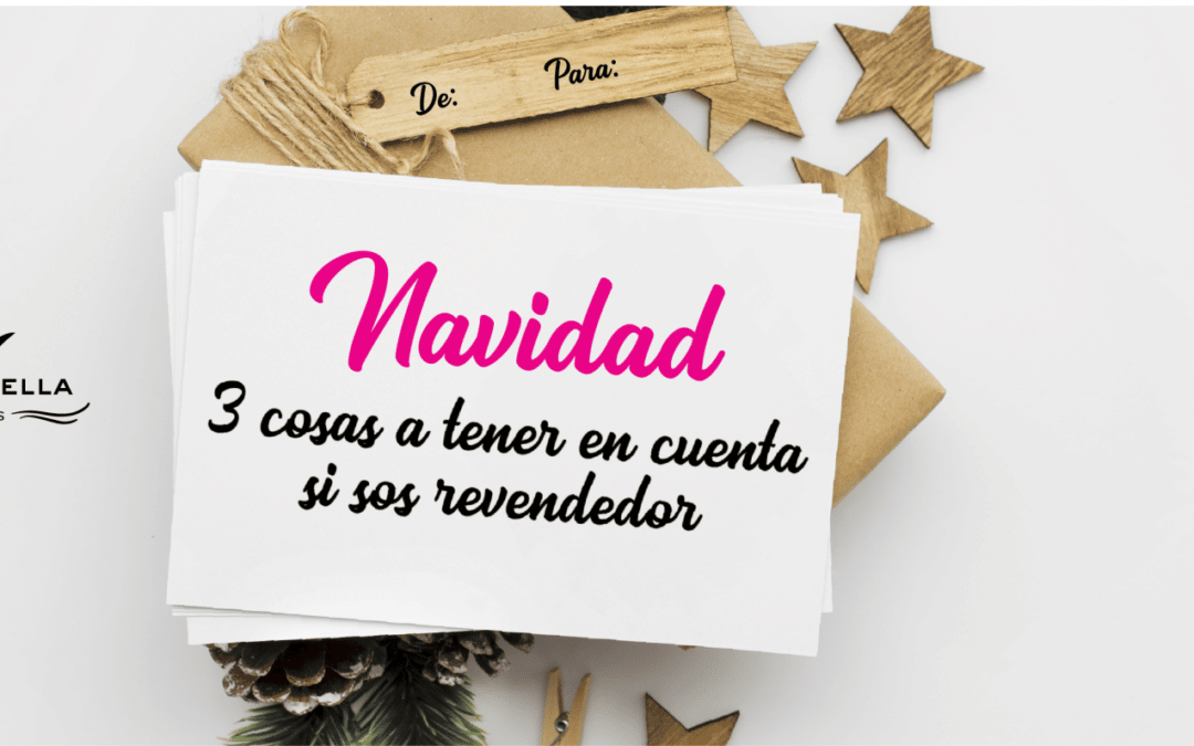 Se viene navidad, el último envión comercial del año y tu negocio tiene que estar preparado ¡Conocé estas ideas para generar más y mejores ventas!